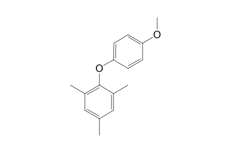 MESITYL p-METHOXYPHENYL ETHER