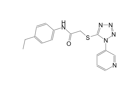 N-(4-ethylphenyl)-2-{[1-(3-pyridinyl)-1H-tetraazol-5-yl]sulfanyl}acetamide