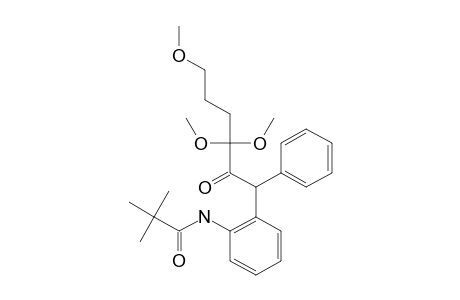 3,3,6-TRIMETHOXY-1-PHENYL-1-(2-PIVALOYL-AMIDOPHENYL)-2-HEXANONE