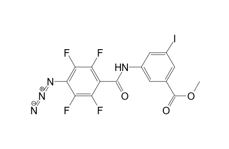 Methyl 3-(4-Azido-2,3,5,6-tetrafluorobenzamido)-5-iodobenzoate