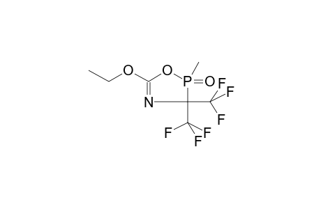 2-METHYL-2-OXO-3,3-BIS(TRIFLUOROMETHYL)-5-ETHOXY-DELTA4-1,4,2LAMBDA5-OXAAZAPHOSPHOLINE