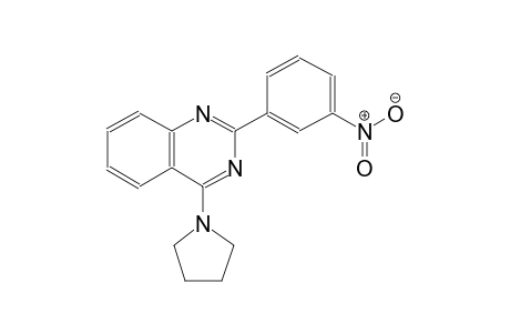 2-(3-nitrophenyl)-4-(1-pyrrolidinyl)quinazoline