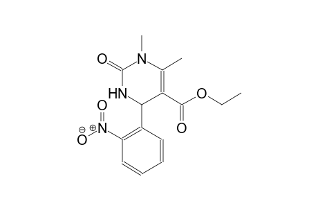 ethyl 1,6-dimethyl-4-(2-nitrophenyl)-2-oxo-1,2,3,4-tetrahydro-5-pyrimidinecarboxylate