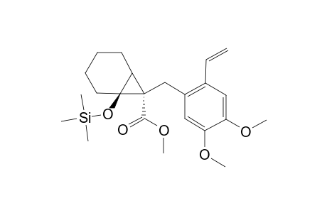 METHYL-7-(4,5-DIMETHOXY-2-VINYLBENZYL)-1-TRIMETHYLSILOXYBICYCLO-[4.0.1]-HEPTANE-7-CARBOXYLATE