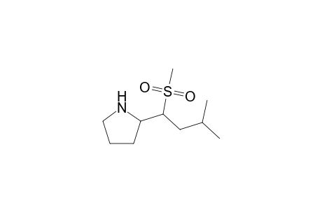 1-(1'-Methylsulfonyl-3'-methyl)-2-butylpyrrolidine