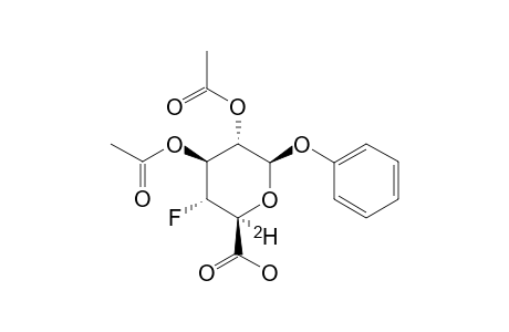 PHENYL-2,3-DI-O-ACETYL-4-DEOXY-4-FLUORO-5-[(2)H]-BETA-D-GLUCOPYRANOSIDURONIC-ACID