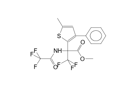 2-(ALPHA-CARBMETHOXY-ALPHA-TRIFLUOROACETAMIDOTRIFLUOROETHYL)-5-METHYL-3-PHENYLTHIOPHENE