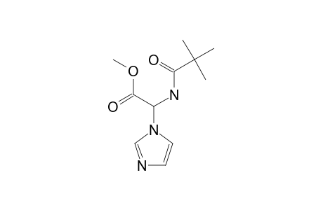 METHYL-N-PIVALOYL-ALPHA-(IMIDAZOL-1-YL)-GLYCINATE