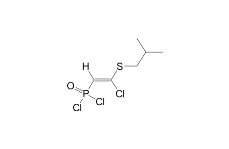 (Z)-2-ISOBUTYLTHIO-2-CHLOROVINYLDICHLOROPHOSPHONATE