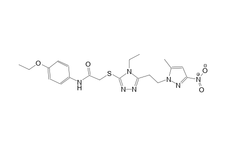 N-(4-ethoxyphenyl)-2-({4-ethyl-5-[2-(5-methyl-3-nitro-1H-pyrazol-1-yl)ethyl]-4H-1,2,4-triazol-3-yl}sulfanyl)acetamide