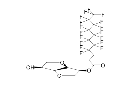 2-O-[3'-(PERFLUOROOCTYL)PROPANOYL]-1,4:3,6-DIANHYDRO-D-MANNITOL