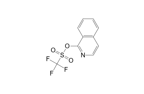 Methanesulfonic acid, trifluoro-, 1-isoquinolinyl ester