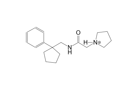 1-(2-oxo-2-{[(1-phenylcyclopentyl)methyl]amino}ethyl)pyrrolidinium