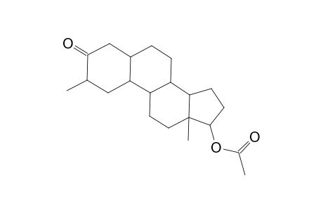 Estran-3-one, 17-(acetyloxy)-2-methyl-, (2.alpha.,5.alpha.,17.beta.)-