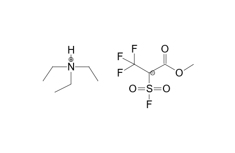 METHYL 2-FLUOROSULPHONYL-3,3,3-TRIFLUOROPROPANOATE, TRIETHYLAMMONIUMSALT