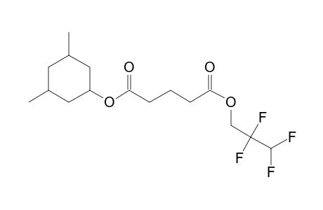 Glutaric acid, 3,5-dimethylcyclohexyl 2,2,3,3-tetrafluoropropyl ester