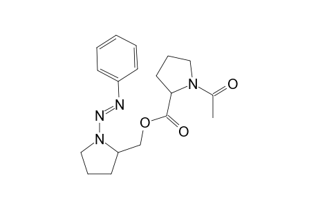 N'-Phenylazo-2-(N-acetylprolyloxymethyl)pyrrolidine