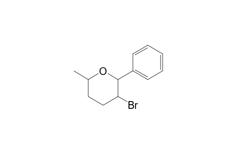 2-Phenyl-3-bromo-6-methyl-tetrahydropyran