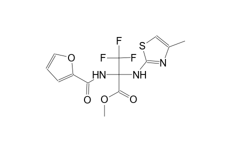 methyl 3,3,3-trifluoro-2-(2-furoylamino)-2-[(4-methyl-1,3-thiazol-2-yl)amino]propanoate