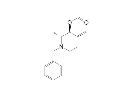 N-BENZYL-2-ALPHA-METHYL-3-BETA-ACETOXY-4-METHYLIDENEPIPERIDINE