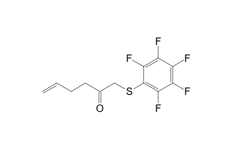 1-(2,3,4,5,6-pentafluorophenyl)sulfanylhex-5-en-2-one