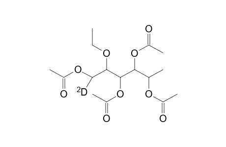 2-0-Ethyl-6-deoxyhexitol 1,3,4,5-tetraacetate (1-D)