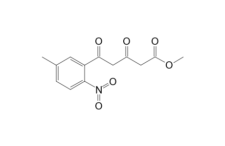 Methyl 3,5-dioxo-5-(5'-methyl-2'-nitrophenyl)pentanoate