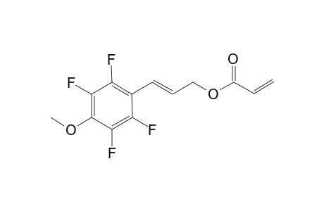 (E)-3-(2,3,5,6-tetrafluoro-4-methoxyphenyl)allyl acrylate
