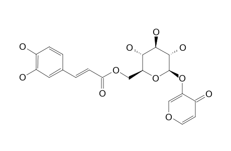 PYROMECONIC_ACID_6'-CAFFEOYLGLUCOSIDE;6'-CAFFEOYLERIGEROSIDE