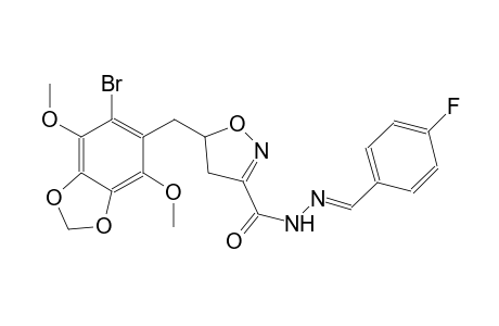 3-isoxazolecarboxylic acid, 5-[(6-bromo-4,7-dimethoxy-1,3-benzodioxol-5-yl)methyl]-4,5-dihydro-, 2-[(E)-(4-fluorophenyl)methylidene]hydrazide