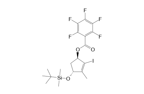 (1R,4R)-4-(tert-Butyldimethylsilanoxy)-2-iodo-3-methylcyclopent-2-enyl-2,3,4,5,6-pentafluorobenzoate