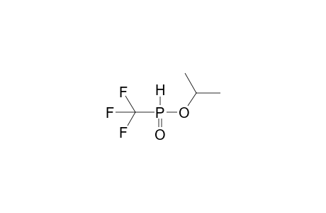 O-ISOPROPYL(TRIFLUOROMETHYL)PHOSPHONOUS ACID