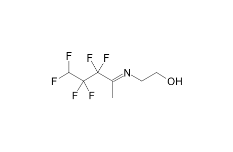 3,3,4,4,5,5-Hexafluoro-N-(2-hydroxyethyl)-2-pentanimine