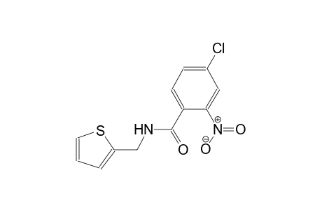 4-chloro-2-nitro-N-(2-thienylmethyl)benzamide