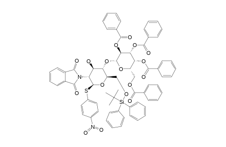 4-NITROPHENYL_2,3,4,6-TETRA-O-BENZOYL-BETA-D-GALACTOPYRANOSYL-(1->4)-2-PHTHALIMIDO-6-O-TERT.-BUTYLDIPHENYLSILYL-2-DEOXY-1-THIO-D-GLUCOPYRANOSIDE