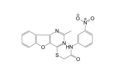 2-[(2-methyl[1]benzofuro[3,2-d]pyrimidin-4-yl)sulfanyl]-N-(3-nitrophenyl)acetamide