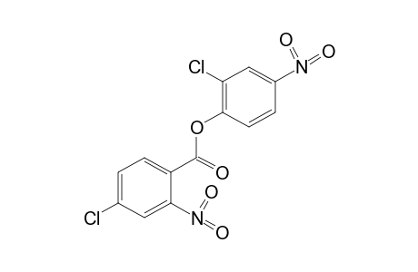 Benzoic acid, 4-chloro-2-nitro-, 2-chloro-4-nitrophenyl ester