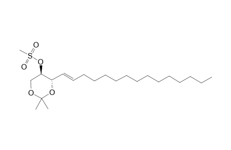 (4S,5R,1'E)-2,2-Dimethyl-5-methanesulfonyloxy-4-pentadec-1'-enyl-[1,3]dioxane