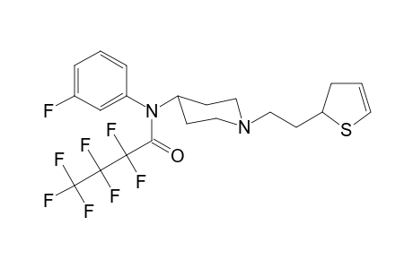 N-(1-[2-(2,3-Dihydrothiophen-2-yl)ethyl]piperidin-4-yl)-2,2,3,3,4,4,4-heptafluoro-N-(3-fluorophenyl)butylamide
