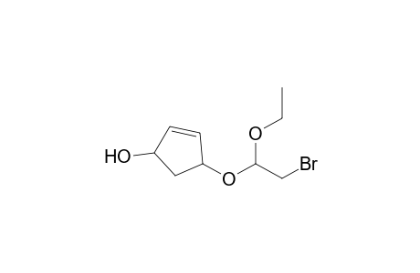 2-Cyclopenten-1-ol, 4-(2-bromo-1-ethoxyethoxy)-