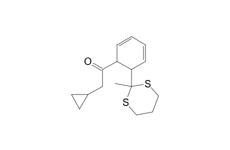 Ethanone, 2-cyclopropyl-1-[6-(2-methyl-1,3-dithian-2-yl)-2,4-cyclohexadien-1-yl]-, trans-