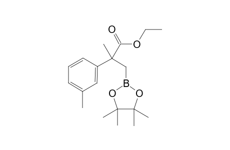 Ethyl 2-methyl-3-(4,4,5,5-tetramethyl-1,3,2-dioxaborolan-2-yl)-2-(m-tolyl)propanoate