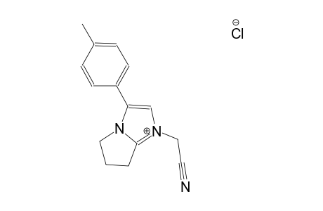 1-(cyanomethyl)-3-(4-methylphenyl)-6,7-dihydro-5H-pyrrolo[1,2-a]imidazol-1-ium chloride