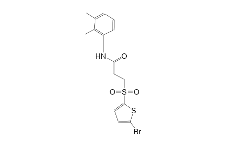 3-[(5-bromo-2-thienyl)sulfonyl]-N-(2,3-dimethylphenyl)propanamide