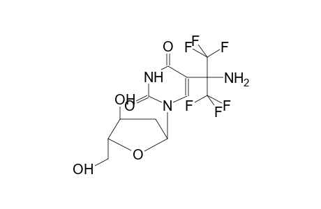 1-(2-DEOXY-ALPHA-D-RIBOFURANOSYL)-5-(2-AMINOHEXAFLUOROPROP-2-YL)URACIL