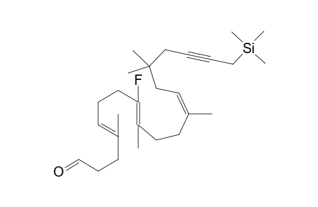 8-Fluoro-4,9,12,15,15-Pentamethyl-19-(trimethylsilyl)-4(E),8(Z),12(Z)-nonadecatrien-17-ynal