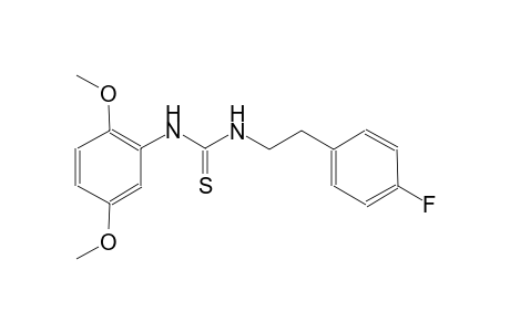 N-(2,5-dimethoxyphenyl)-N'-[2-(4-fluorophenyl)ethyl]thiourea