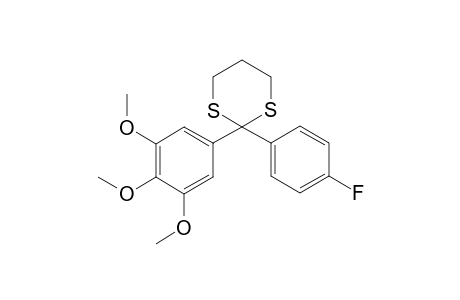 2-(3',4',5'-trimethoxyphenyl)-2-(4''-fluorophenyl)-1,3-dithiane