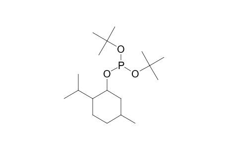 ditert-butyl (2-isopropyl-5-methyl-cyclohexyl) phosphite