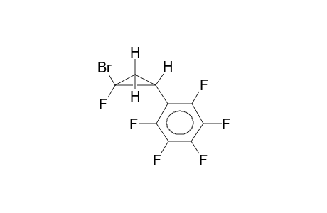 ANTI-1-FLUORO-1-BROMO-2-PENTAFLUOROPHENYLCYCLOPROPANE